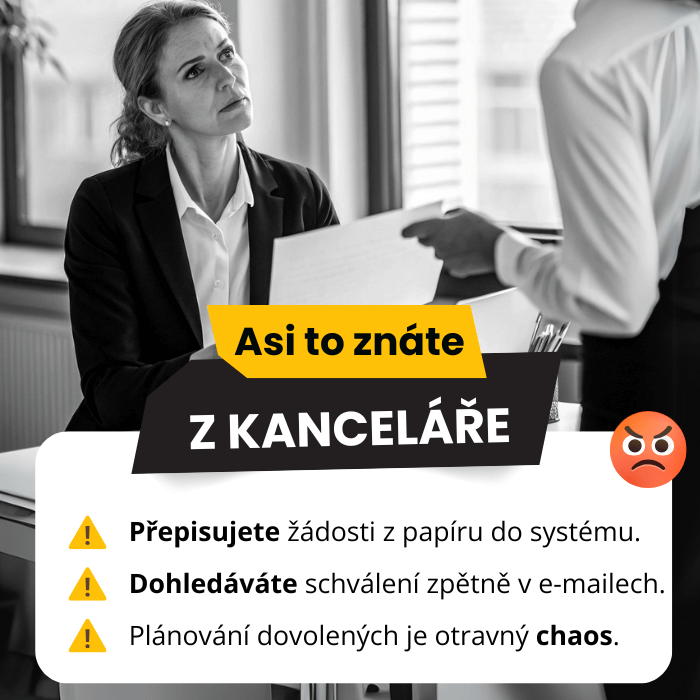 Možná taky znáte ruční schvalování dovolených z papírových žádanek